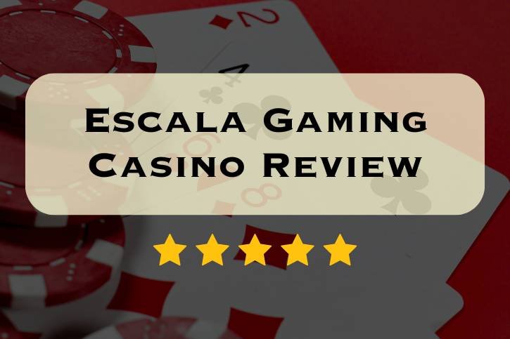 Escala Gaming Casino Review